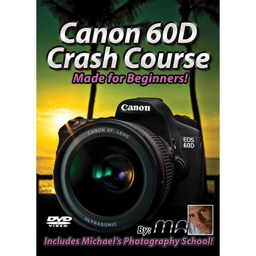 Michael the Maven Canon 60D Crash Course