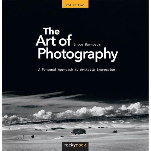 Bruce Barnbaum The Art of Photography: