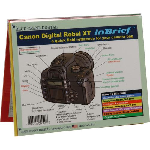 Blue Crane Digital Introduction to the Canon EOS Digital Rebel XT Digital Camera