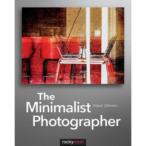 Steve Johnson The Minimalist Photographer