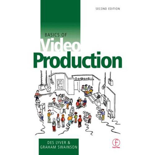 Focal Press Book: Basics of Video Production