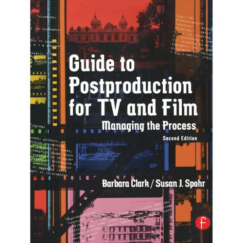Focal Press Book: Guide to Postproduction for TV and Film: Managing the Process