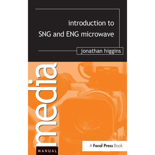 Focal Press Book: Introduction to SNG and ENG Microwave