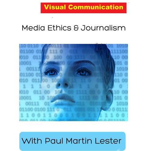 First Light Video DVD: Media Ethics and Journalism with Paul Martin Lester