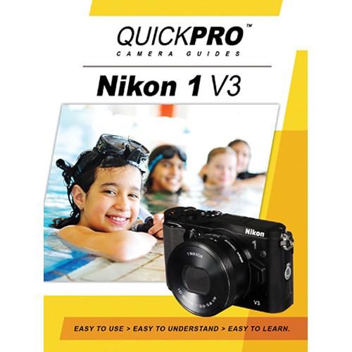 QuickPro DVD: Nikon 1 V3 Instructional Camera Guide