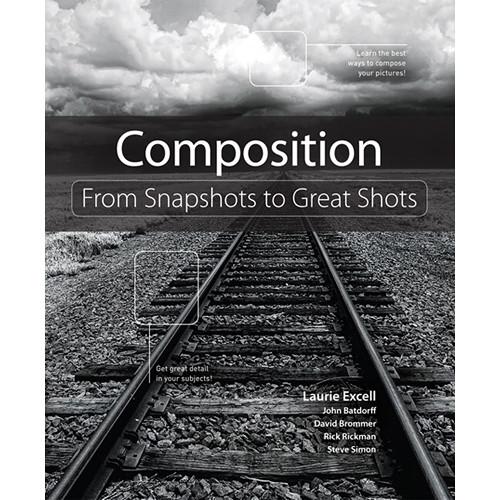 Peachpit Press E-Book: Composition: From Snapshots