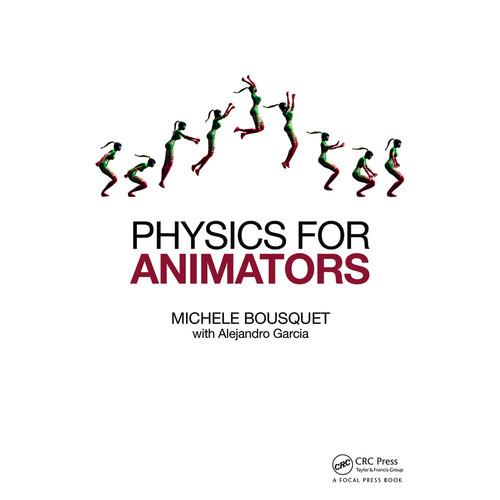 Focal Press Book: Physics for Animators
