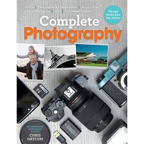 Ilex Press Book: Complete Photography: Understand