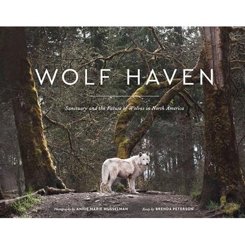 Penguin Book: Wolf Haven: Sanctuary and the Future of Wolves in North America