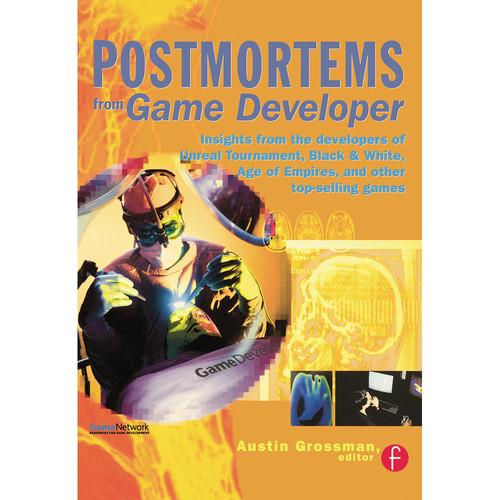 Focal Press Book: Postmortems from Game