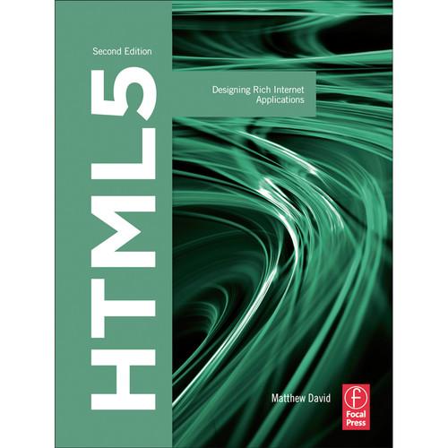 Focal Press Book: HTML5: Designing Rich