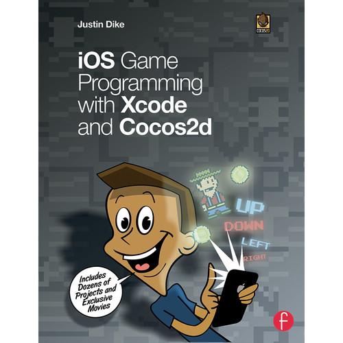 Focal Press Book: iOS Game Programming with Xcode and Cocos2d