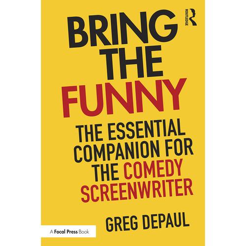 Focal Press Book: Bring the Funny: