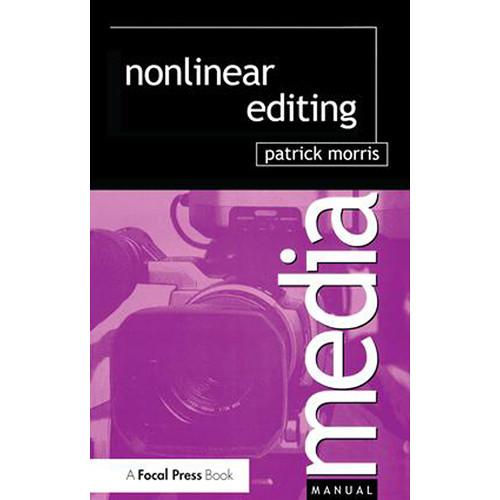 Focal Press Book: Nonlinear Editing