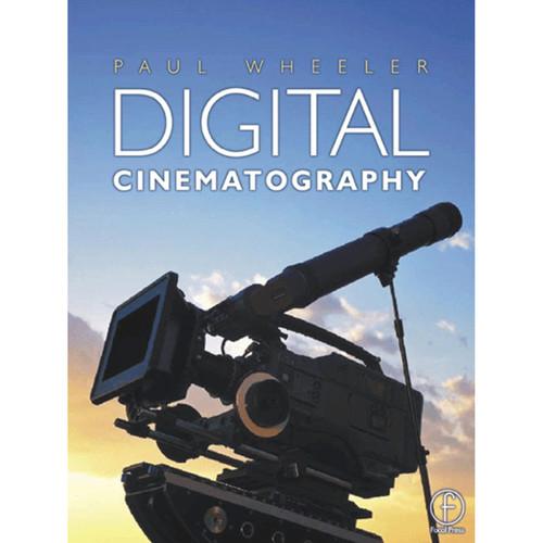 Focal Press Book: Digital Cinematography