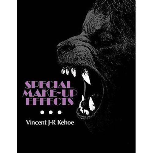 Focal Press Book: Special Make-Up Effects