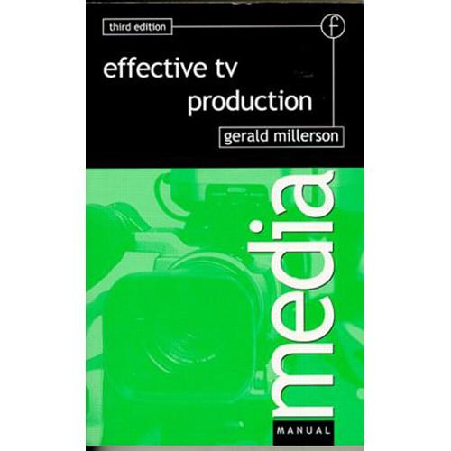 Focal Press Book: Effective TV Production