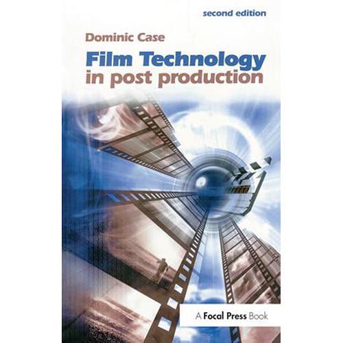 Focal Press Book: Film Technology in Post Production