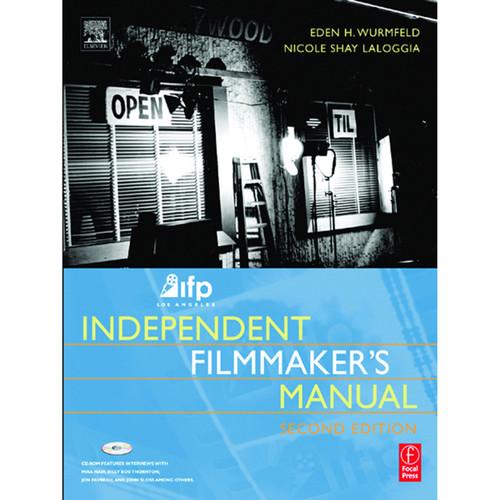 Focal Press Book: IFP Los Angeles independent Filmmaker