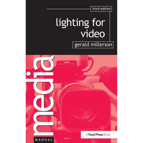 Focal Press Book: Lighting for Video