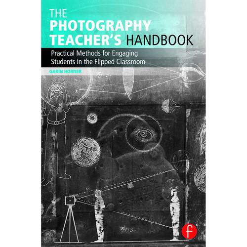 Focal Press Book: The Photography Teacher