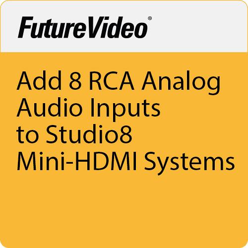 FutureVideo Add 8 RCA Analog Audio Inputs To Studio8 Mini-HDMI Systems