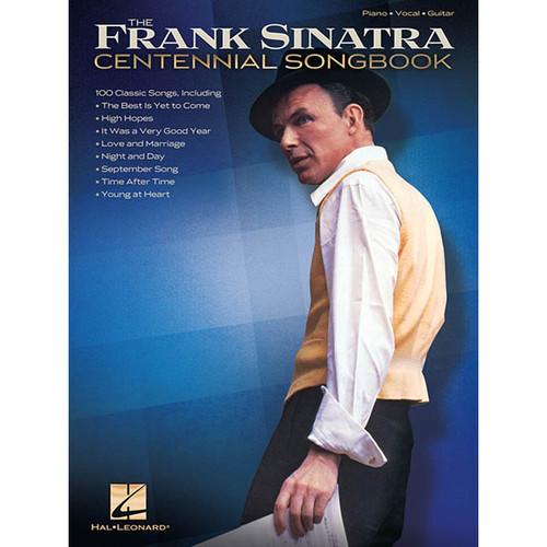 Hal Leonard Songbook: The Frank Sinatra Centennial Songbook - Piano Vocal Guitar Arrangements