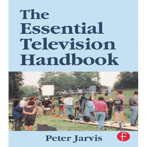 Focal Press Book: The Essential Television Handbook