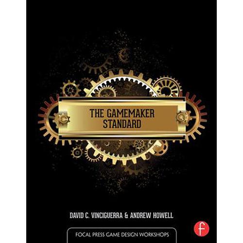 Focal Press Book: The GameMaker Standard