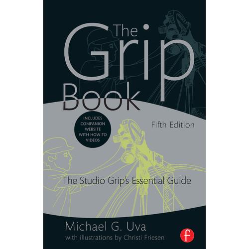 Focal Press Book: The Grip Book: The Studio Grip