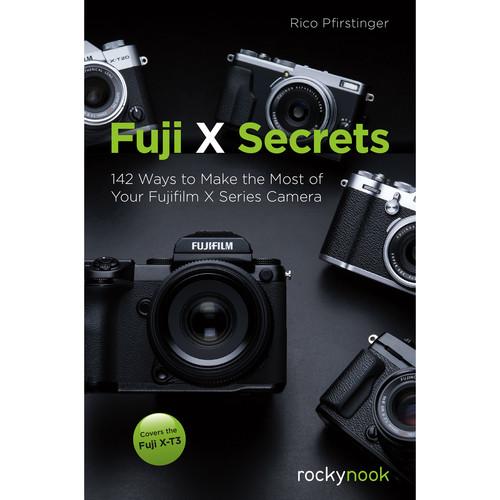 Rico Pfirstinger Book: Fuji X Secrets