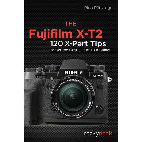 Rico Pfirstinger Book: The Fujifilm X-T2