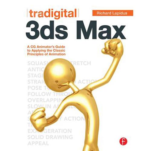 Focal Press Book: Tradigital 3ds Max: A CG Animator