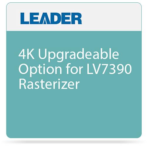 Leader 4K Upgradeable Option for LV7390 Rasterizer