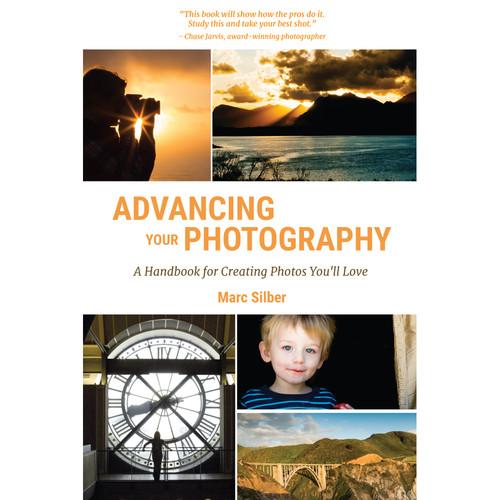 Mango Publishing Book: Advancing Your Photography: