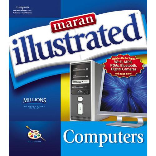 Cengage Course Tech. Maran Illustrated Computers