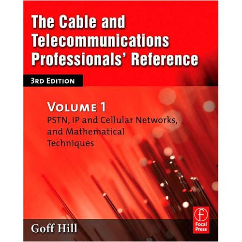 Focal Press The Cable and Telecommunications Professionals