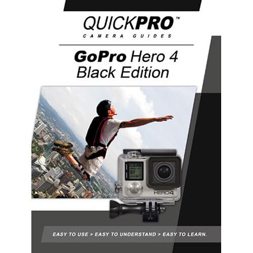 QuickPro DVD: GoPro Hero 4 Black Edition Instructional Camera Guide, QuickPro, DVD:, GoPro, Hero, 4, Black, Edition, Instructional, Camera, Guide