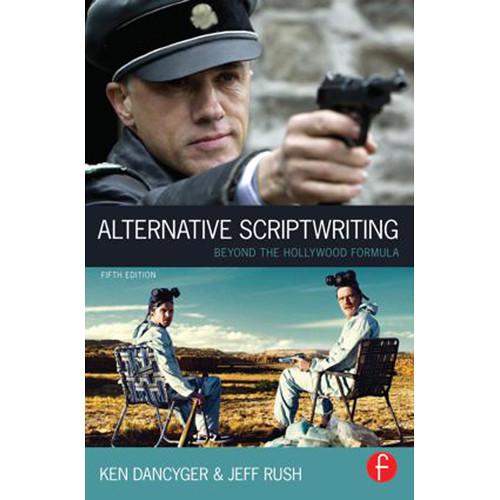 Focal Press Book: Alternative Scriptwriting: Beyond the Hollywood Formula
