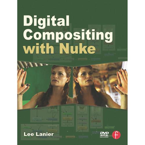 Focal Press Book: Digital Compositing with Nuke