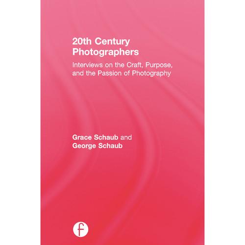 Focal Press Book: 20th Century Photographers: Interviews on the Craft, Purpose, and the Passion of Photography