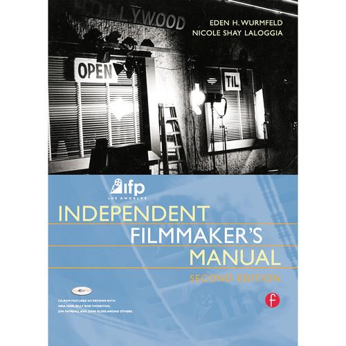 Focal Press Book: IFP Los Angeles independent Filmmaker