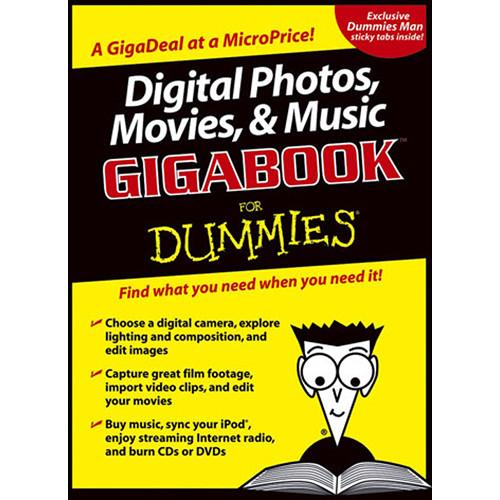 Wiley Publications Book: Digital Photos, Movies,
