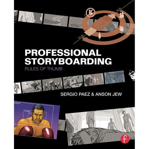 Focal Press Book: Professional Storyboarding: Rules of Thumb