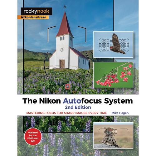 Mike Hagen The Nikon Autofocus System,