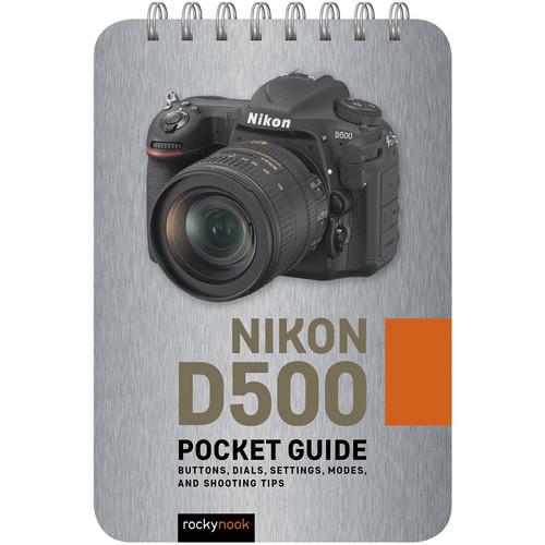 Rocky Nook Book: Nikon D500: Pocket