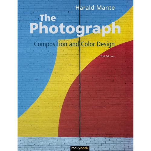 Harald Mante The Photograph: Composition and