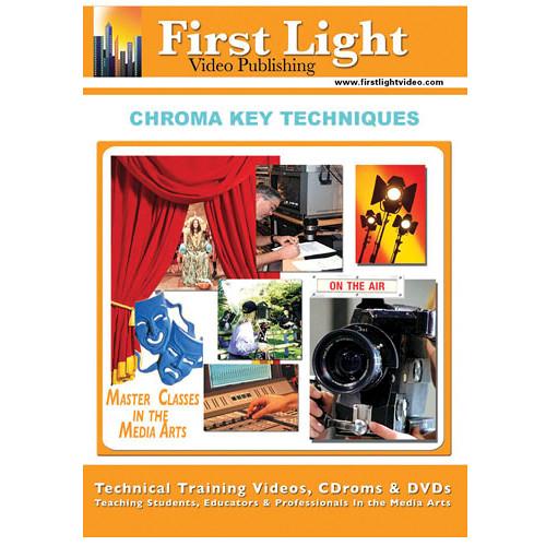 First Light Video Chroma Key Techniques Training DVD