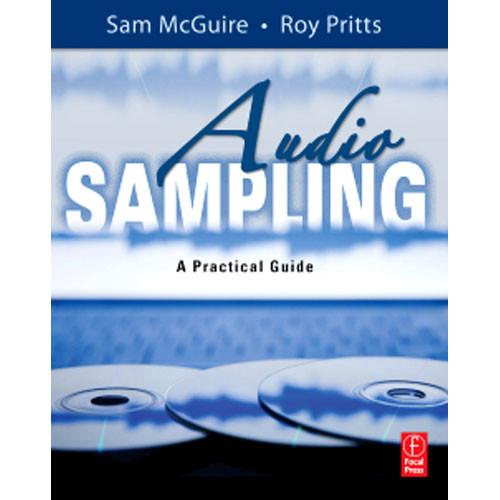 Focal Press Book: Audio Sampling by Sam McGuire and Roy Pritts