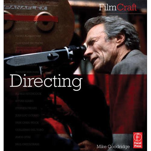 Focal Press Book: FilmCraft: Directing